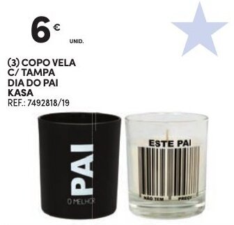 Continente Copo Vela c/Tampa Dia do Pai Kasa promoção