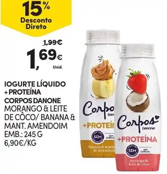 Continente Iogurte Líquido + Proteína Corpos Danone 245g promoção