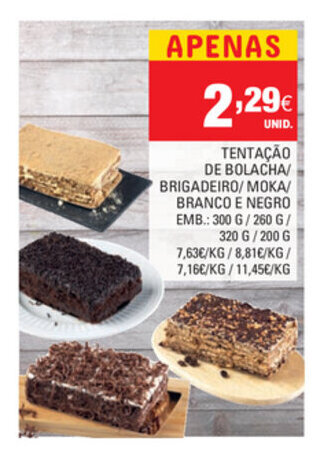 Tentação de Bolacha/Brigadeiro/Moka/Branco e Negro 300g/260g 320g/200g
