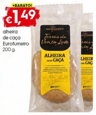 Bolama Alheira de Caça Eurofumeiro 200g promoção