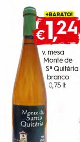 Bolama V. Mesa Monte de Santa Quitéria Branco 0,75lt promoção