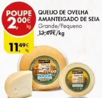 Pingo Doce Queijo de Ovelha Amenteigado de Seia promoção