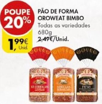 Pingo Doce Pão de Forma Oroweat Bimbo 680g promoção