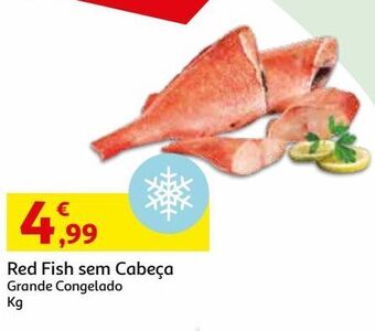 Auchan Red/fish grande congelado:s/cabeça kg promoção