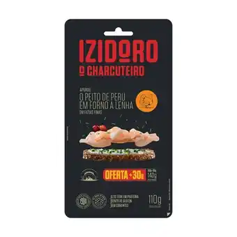 Pingo Doce Peito de perú em forno de lenha fatiado izidoro promoção