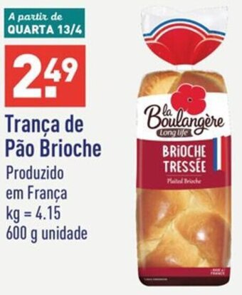 ALDI Trança de Pão Brioche 600g promoção