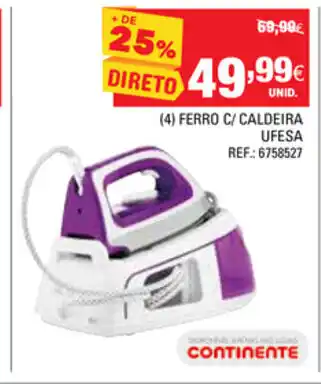 Continente Ferro C/ Caldeira Ufesa promoção