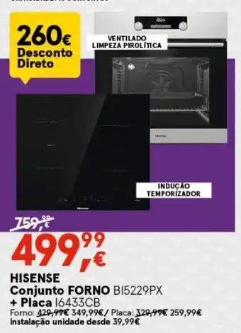 Worten HISENSE Conjunto Forno BI5229PX + Placa I6433CB promoção