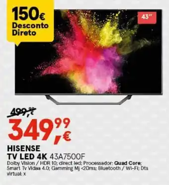 Worten HISENSE Tv LED 4K 43A7500F promoção