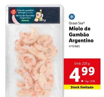 Lidl Ocean Sea Miolo de Gambão Argentino 225g promoção