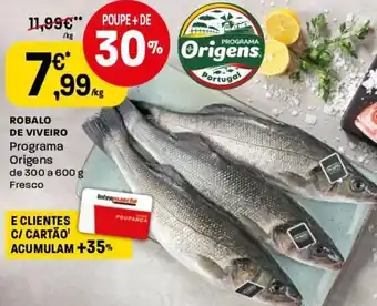 Intermarché Robalo de Viveiro 300 a 600g promoção
