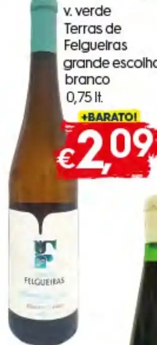 Bolama V. Verde Terras de Felgueiras Grande Escolho Branco 0,75lt promoção