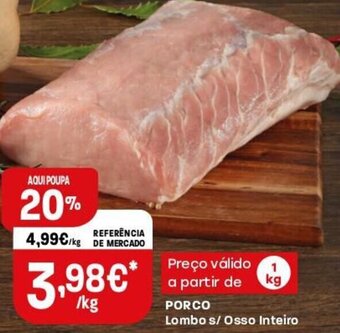 Intermarché Porco Lombo s/Osso Inteiro 1kg promoção