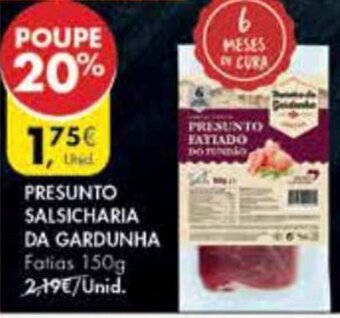 Pingo Doce Presunto Salsicharia da Gardunha 150g promoção