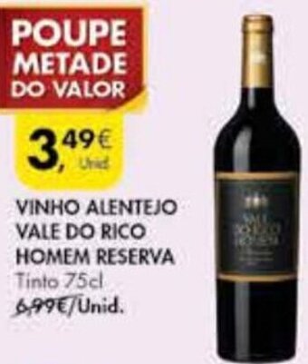 Pingo Doce Vinho Alentejo Vale do Rico Homem Reserva 75cl promoção