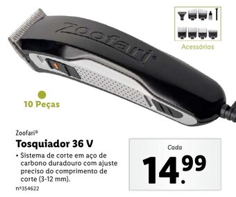 Lidl Zoofari Tosquiador 36V 10 peças promoção
