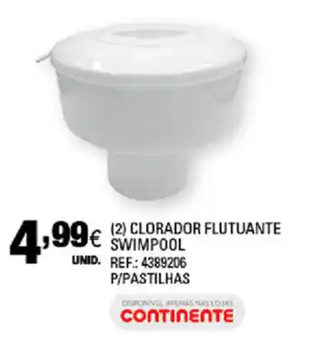 Continente Clorador Flutuante Swimpool P/Pastilhas promoção