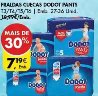 Pingo Doce Fraldas Cuecas Dodot Pants T3/T4/T5/T6, 27-36 unid promoção