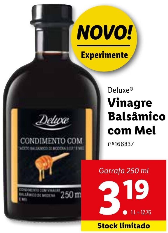 Promoção Deluxe Balsâmico com Mel 250ml em Lidl