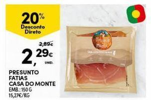 Continente Bom dia Presunto casa do monte promoção