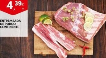 Continente Entremeada de Porco Continente promoção