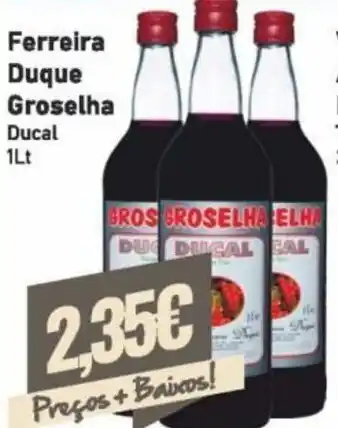Ferreira Duque Groselha 1lt