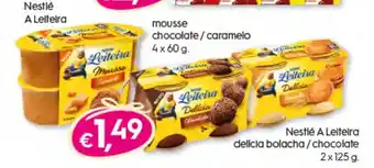 Bolama Nestlé A Leiteira Mousse Chocolate / Caramelo 4 x 60g, Delicia Bolacha / Chocolate 2 x 125g promoção
