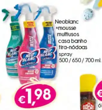 Bolama Neoblanc +Mousse Multiusos Casa Banho Tira-Nódoas Spray 500 / 650 / 700ml promoção
