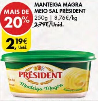 Pingo Doce Manteiga Magra Meio Sal Président 250g promoção