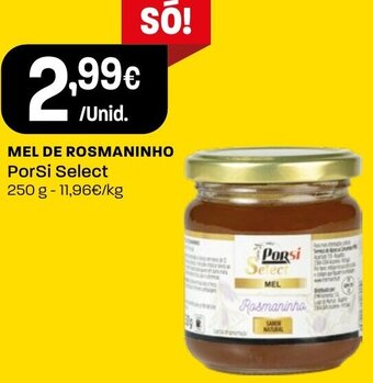 Intermarché Mel de Rosmaninho PorSi Select 250g promoção