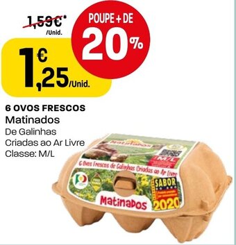 Intermarché 6 Ovos Frescos Matinados M/L promoção