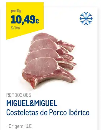 Miguel&Miguel Costeletas de Porco Ibérico