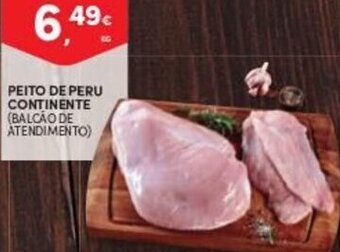 Continente Peito de Peru Continente promoção