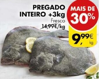 Pingo Doce Pregado Inteiro +3kg promoção