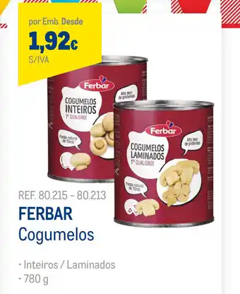 Ferbar Cogumelos 780g