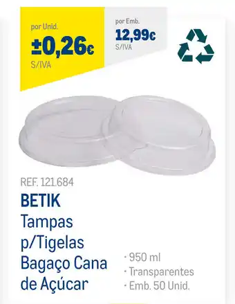 Betik Tampas p/Tegilas Bagaço Cana de Açúcar 950ml