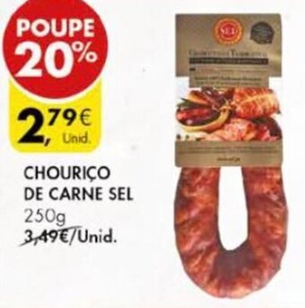 Pingo Doce Chouriço de Carne Sel 250g promoção