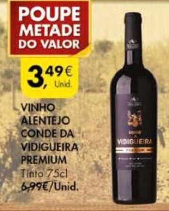 Pingo Doce Vinho Alentejo Conde da Vidigueira Premium 75cl promoção