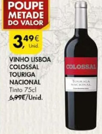 Pingo Doce Vinho Lisboa Colossal Touriga Nacional 75cl promoção
