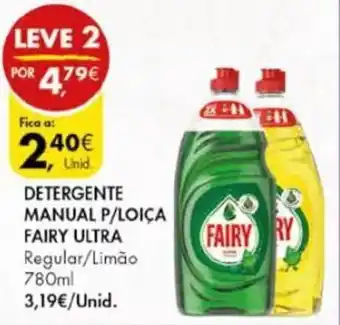 Pingo Doce Detergente Manual p/Loiça Fairy Ultra 780ml promoção