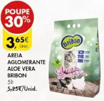 Pingo Doce Bribon Areia Aglomerante Aloe Vera 5lt promoção