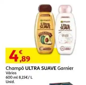 Auchan Champô Ultra Suave Garnier 600 ml promoção