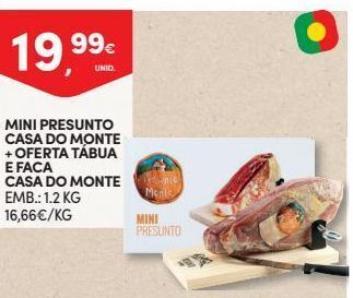 Continente Bom dia Presunto casa do monte promoção