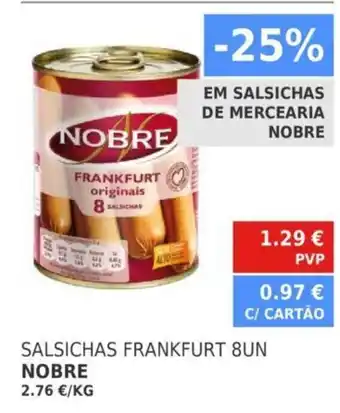 Minipreço Salsicha Frankfurt 8UN Nobre promoção