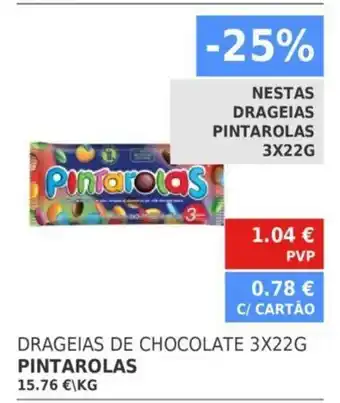Drageias de Chocolate 3x22g Pintarolas