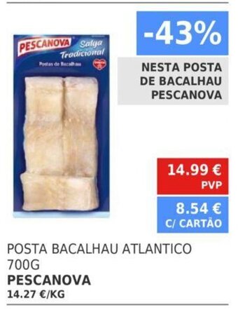 Minipreço Posta Bacalhau Atlantico 700g Pescanova promoção