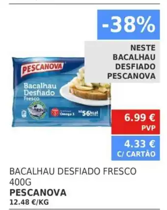 Minipreço Bacalhau Desfiado Fresco 400g Pescanova promoção