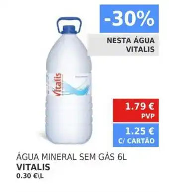 Minipreço Água Mineral sem Gás 6L Vitalis promoção