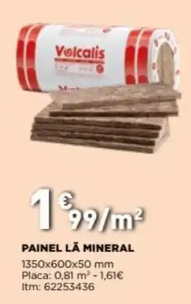 Bricomarché Painel Lã Mineral 1350 x 600 x 50mm promoção