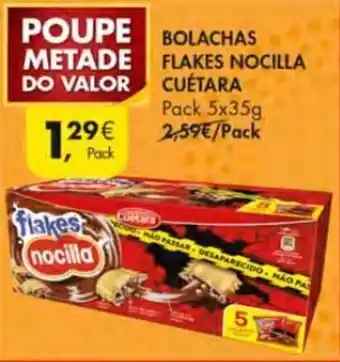 Pingo Doce Bolachas Flakes Nocilla Cuétara Pack 5x35g promoção
